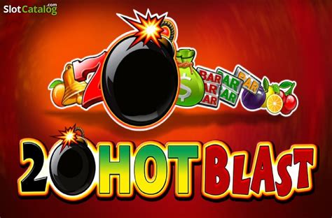 20 Hot Blast Slot - Play Online
