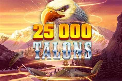 25000 Talons Bet365