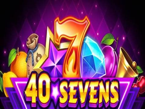 40 Sevens Slot - Play Online