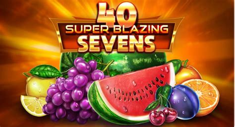 40 Super Blazing Sevens 888 Casino