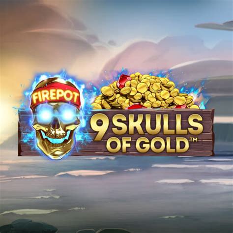 9 Skulls Of Gold Slot - Play Online