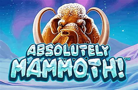 Absolutely Mammoth Netbet