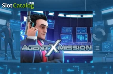 Agent X Mission Slot - Play Online