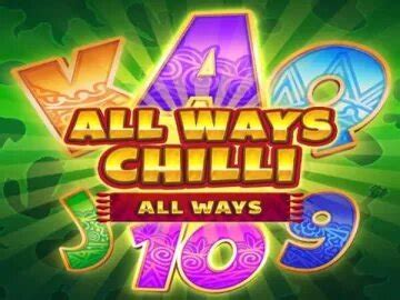 All Ways Chilli Slot - Play Online