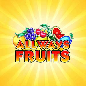 All Ways Fruits Bodog