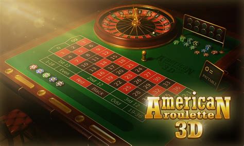 American Roulette 3d Advanced Bet365