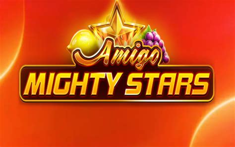 Amigo Mighty Stars Sportingbet