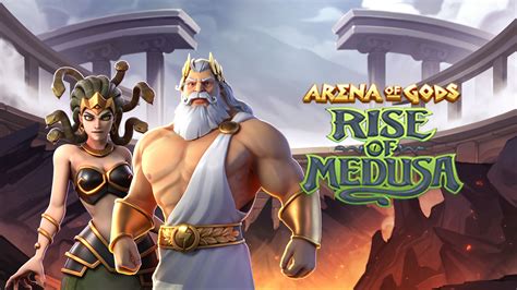 Arena Of Gods Rise Of Medusa Parimatch