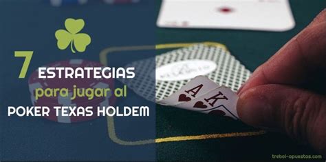 Basica Holdem Poker Estrategia