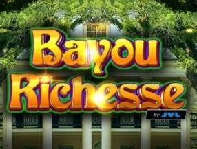 Bayou Richesse Bwin