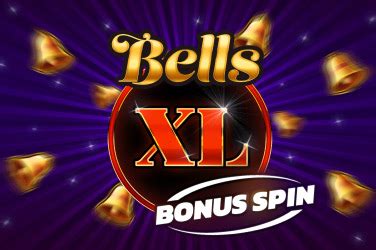 Bells Xl Bonus Spin Betsson