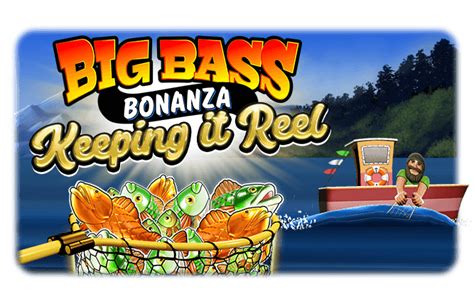 Big Bass Bonanza Keeping It Reel Betano