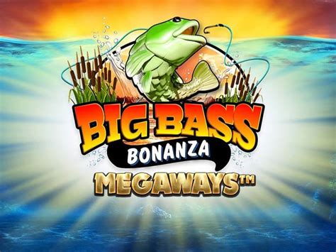 Big Bass Bonanza Megaways Bet365
