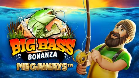 Big Bass Bonanza Megaways Slot Gratis