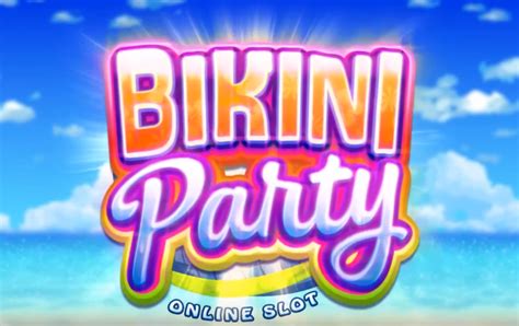 Bikini Party Slot - Play Online