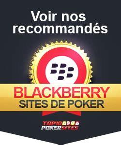 Blackberry Sites De Poker