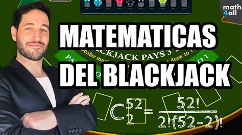 Blackjack Y Matematicas