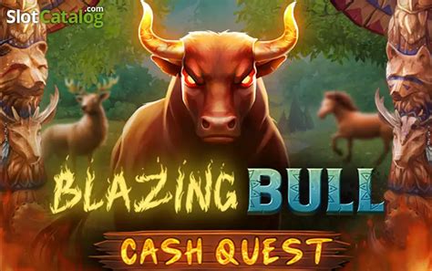 Blazing Bull Cash Quest Slot - Play Online