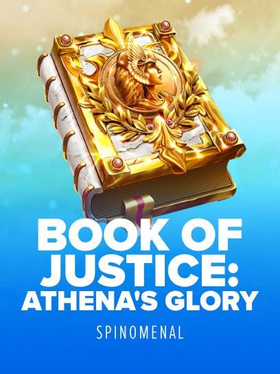 Book Of Justice Athena S Glory Betsul