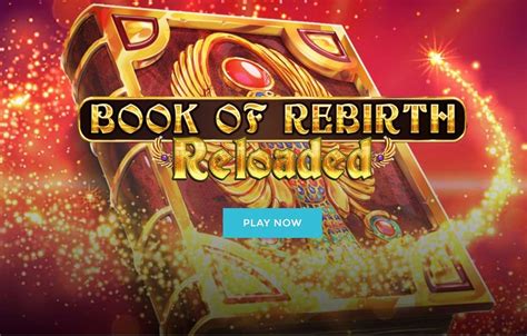 Book Of Rebirth Reloaded Slot Gratis