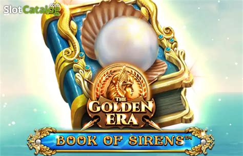Book Of Sirens The Golden Era 888 Casino