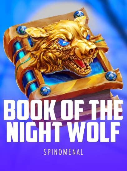 Book Of The Night Wolf Betsul