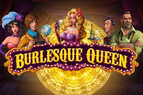 Burlesque Queen 888 Casino