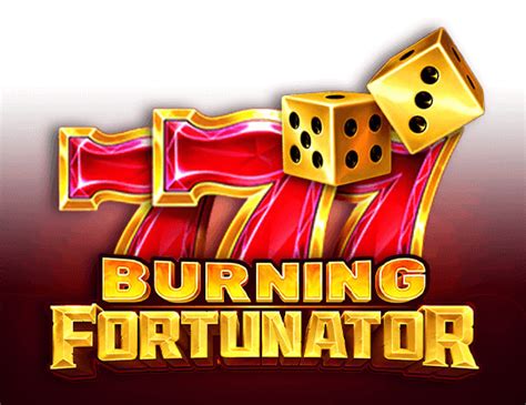 Burning Fortunator Betano