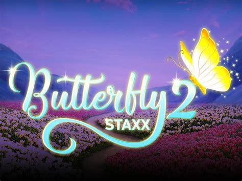 Butterfly Staxx Brabet