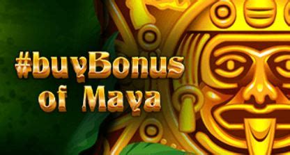 Buybonus Of Maya Netbet