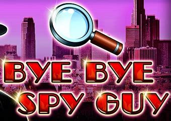 Bye Bye Spy Guy Novibet