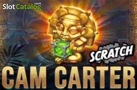 Cam Carter Scratch Slot Gratis