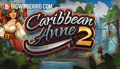 Caribbean Anne 2 Slot - Play Online