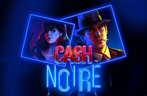 Cash Noire Slot Gratis