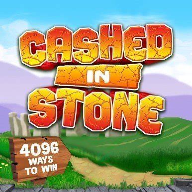 Cashed In Stone Slot - Play Online