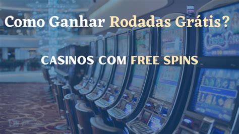 Casino Gratis Rodadas De 2024