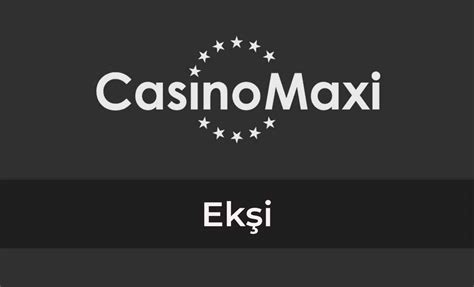 Casino Maxi Eksi