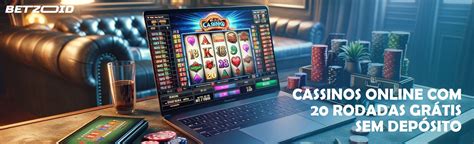 Casino Online Rodadas Gratis Sem Deposito Eua