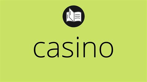 Casino Significado Em Frances