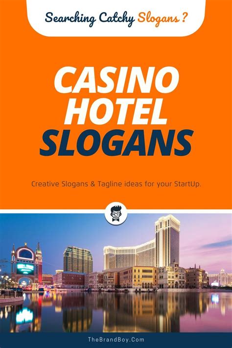 Casino Taglines