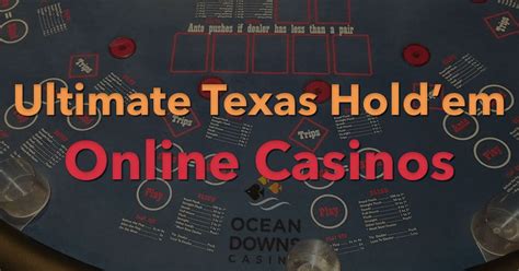 Casinos Que Tem Ultimate Texas Holdem