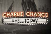 Charlie Chance In Hell To Pay 888 Casino