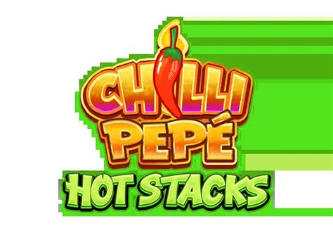 Chilli Pepe Hot Stacks Sportingbet