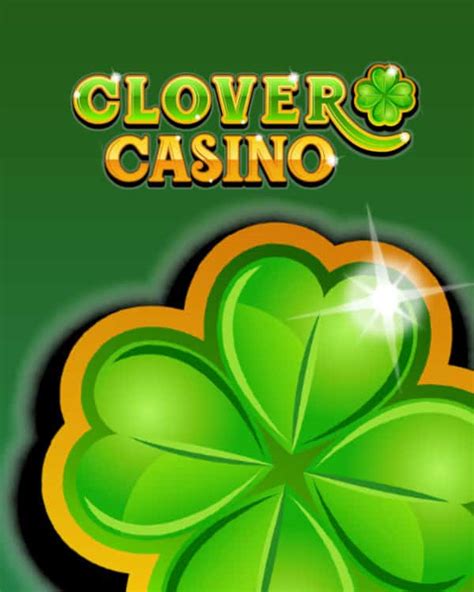 Clover Casino Bonus