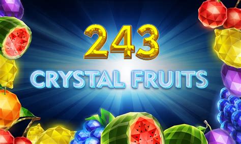 Crystal Fruits Betano