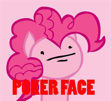 Cutie Pie Poker Face