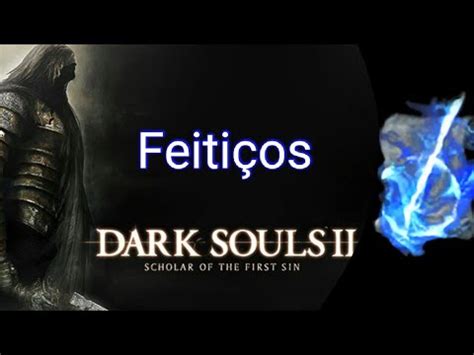 Dark Souls 2 Vazio Feitico Slots