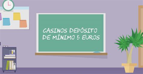 De Deposito De Casino Online Com 5 Euros