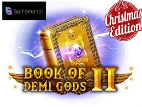 Demi Gods 2 Christmas Edition Blaze