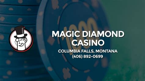 Diamante Magico Casino Columbia Falls Mt